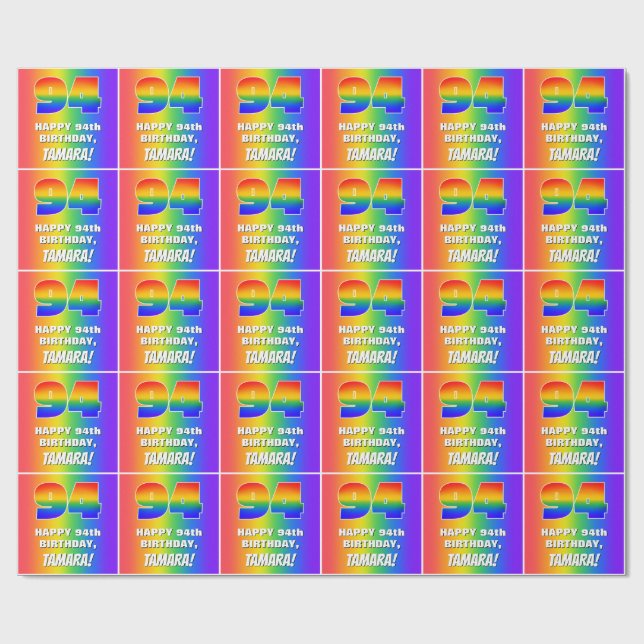 94th Birthday: Colourful, Fun Rainbow Pattern # 94 Wrapping Paper (Flat)