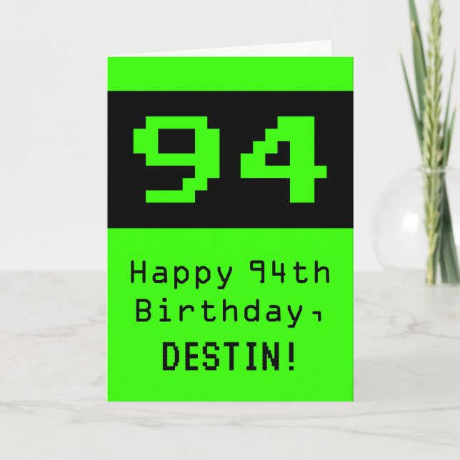 94th Birthday: Nerdy / Geeky Style "94" and Name Card (Front)