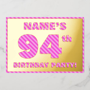 94th Birthday Party — Bold, Fun, Pink Stripes # 94
