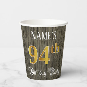 94th Birthday Party — Faux Gold & Faux Wood Look Paper Cups