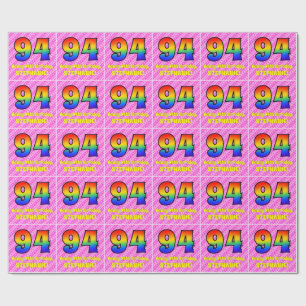 94th Birthday: Pink Stripes & Hearts, Rainbow # 94 Wrapping Paper