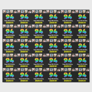94th Birthday: Rainbow “94“; Custom Photos & Name Wrapping Paper