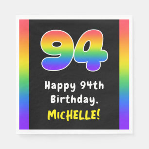 94th Birthday: Rainbow Spectrum # 94, Custom Name Napkin