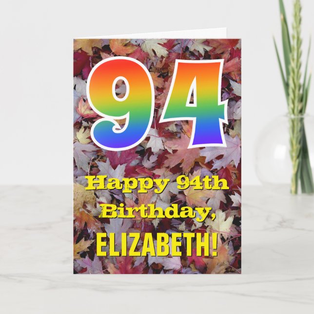 94th Birthday; Rustic Autumn Leaves; Rainbow "94" Card (Front)