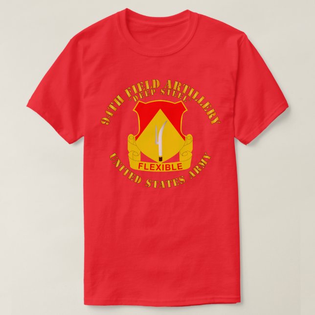 94th Field Artillery Regiment Deep Steel w DUI T-Shirt (Design Front)