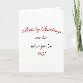 95 Birthday Spankings Card
