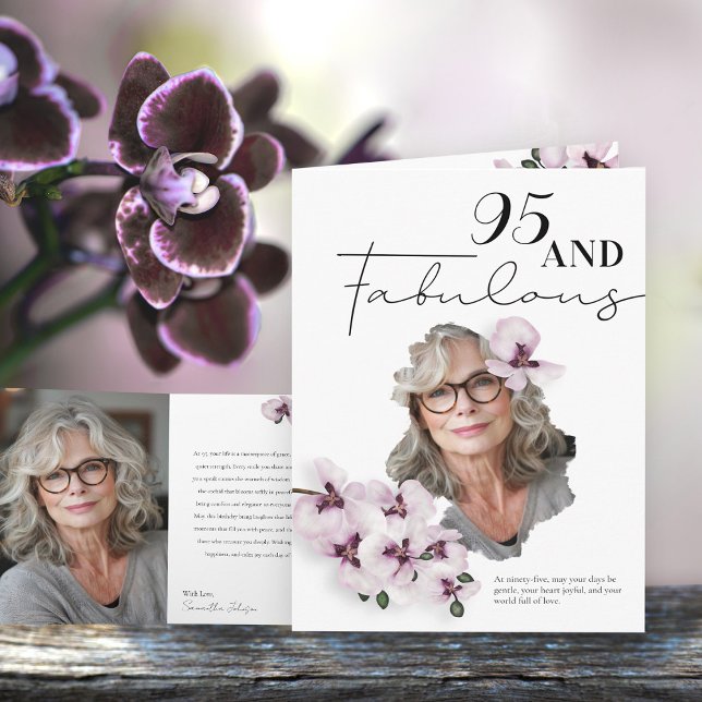 95 & Fabulous Orchid Photo Birthday Greeting Card (Creator Uploaded)