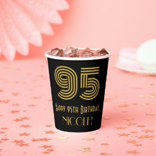 95th Birthday: Art Deco Inspired Look “95” & Name Paper Cups