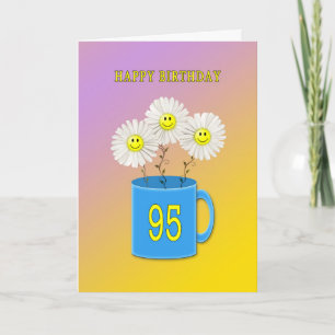 95th Birthday card with happy smiling flowers