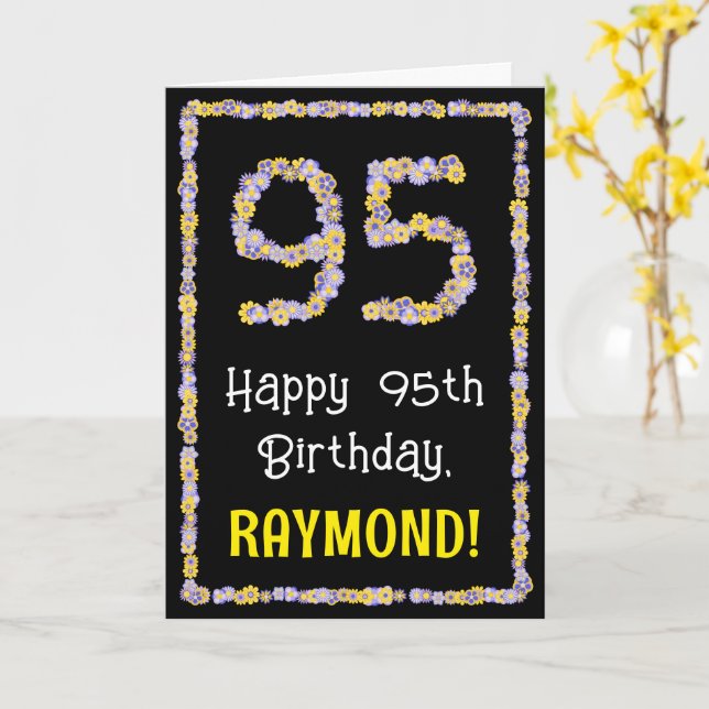 95th Birthday: Floral Flowers Number, Custom Name Card (Yellow Flower)