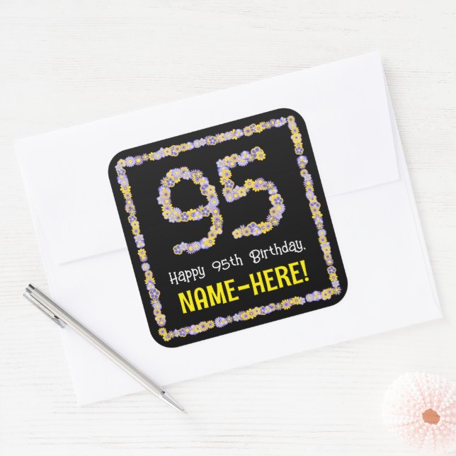 95th Birthday: Floral Flowers Number, Custom Name Square Sticker (Envelope)