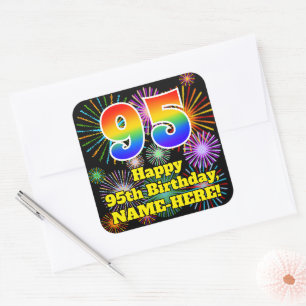 95th Birthday: Fun Fireworks Look, Rainbow # 95 Square Sticker