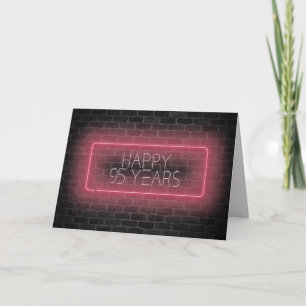 95th birthday neon sign on brick card