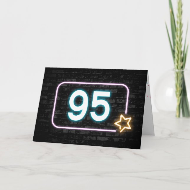 95th Birthday Neon Sign On Brick Wall Card (Front)