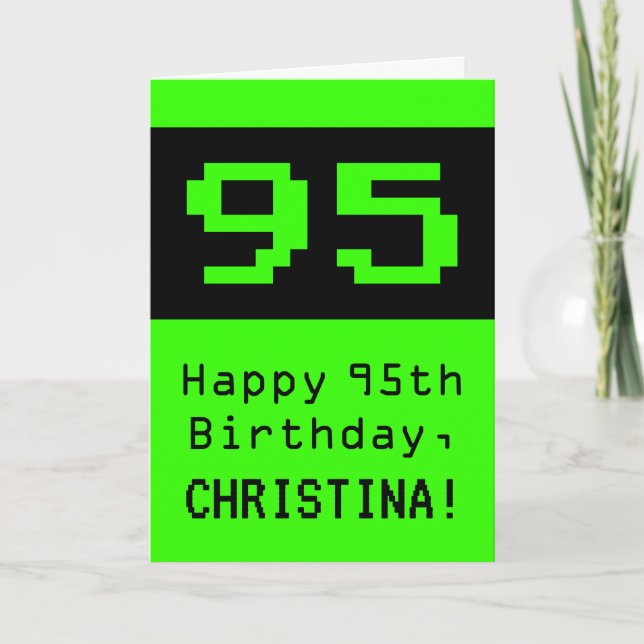 95th Birthday: Nerdy / Geeky Style "95" and Name Card (Front)