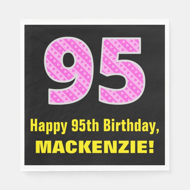 95th Birthday: Pink Stripes and Hearts "95" + Name Napkin (Front)