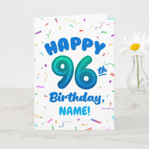 96th Balloon Number Custom Name Birthday Card