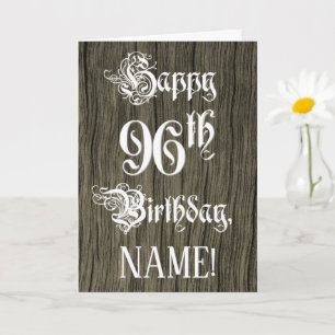 96th Birthday: Fancy, Elegant Text; Faux Wood Look Card