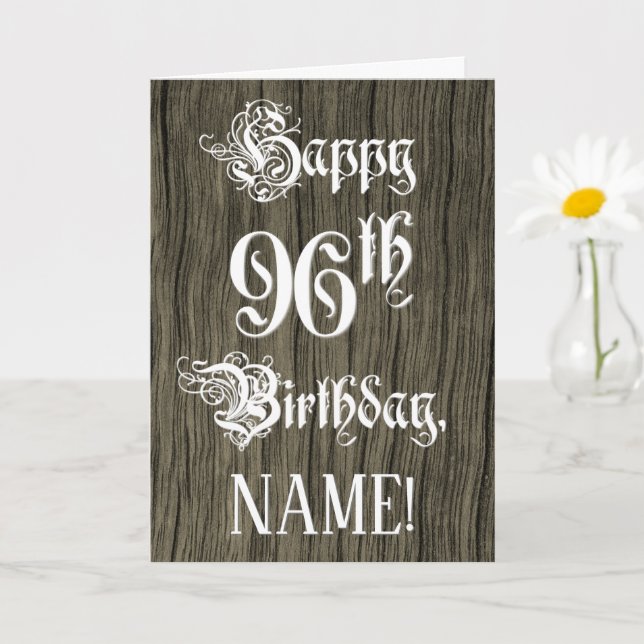 96th Birthday: Fancy, Elegant Text; Faux Wood Look Card (Small Plant)