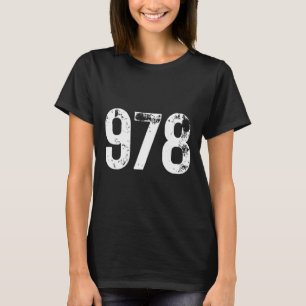 978 Area Code Lowell MA Mobile Telephone Area Code T-Shirt