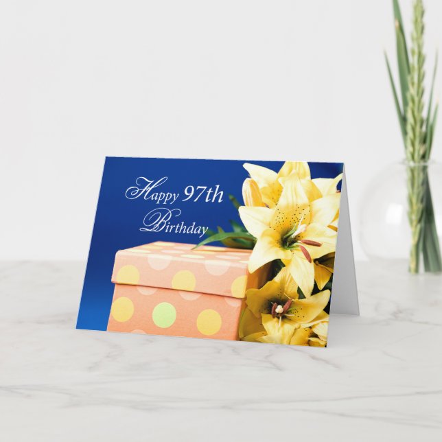 97 Year Old Birthday Gift and Lilies Card (Front)