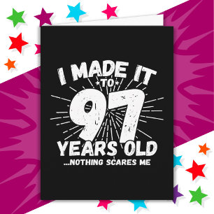 97 Year Old Sarcastic Meme Funny 97th Birthday Card