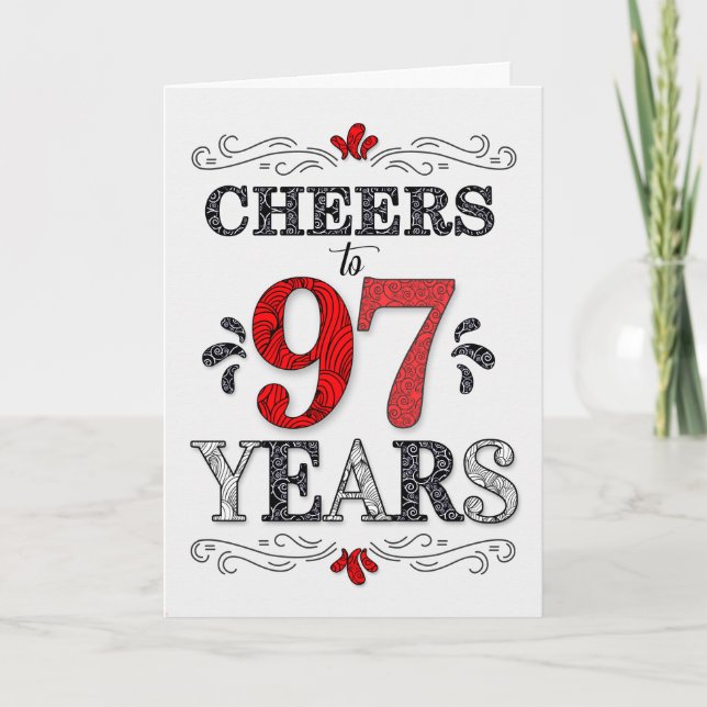 97th Birthday Cheers in Red White Black Pattern Card (Front)