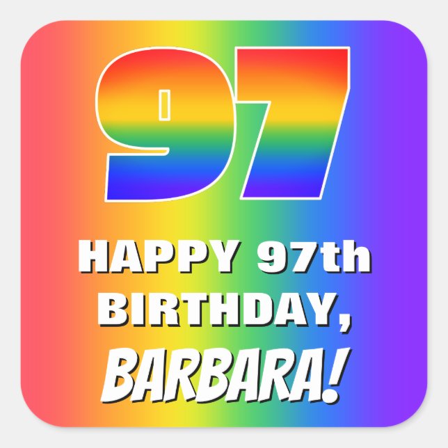 97th Birthday: Colourful, Fun Rainbow Pattern # 97 Square Sticker (Front)