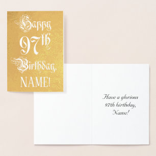 97th Birthday: Elegant, Ornate Script; Custom Name Foil Card