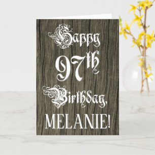 97th Birthday: Fancy, Elegant Text; Faux Wood Look Card