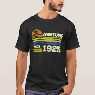97th Birthday Men Women Awesome Since 1925 97 Year T-Shirt