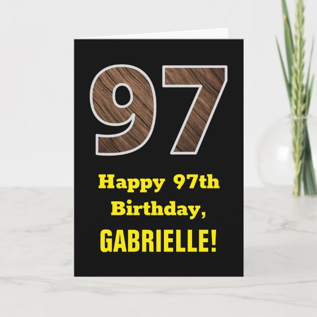 97th Birthday: Name, Faux Wood Grain Pattern "97" Card (Front)