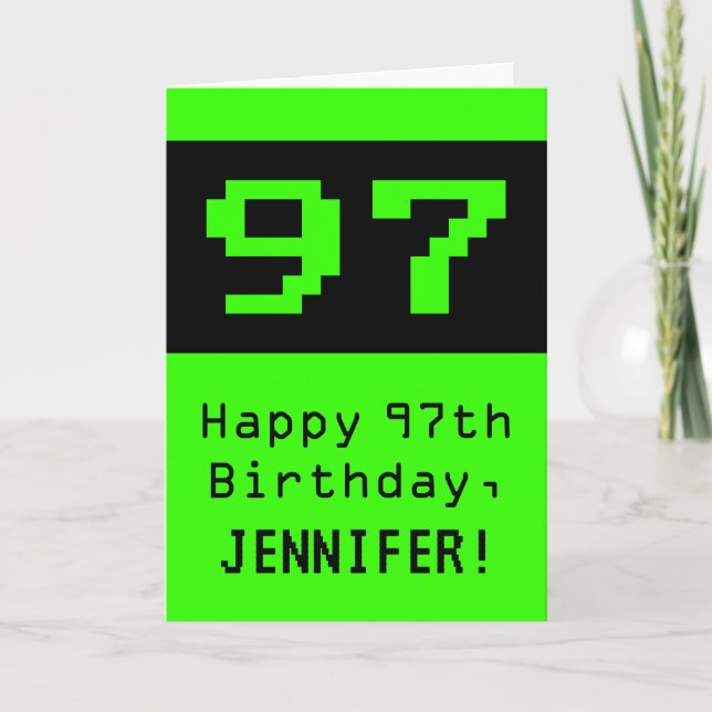 97th Birthday: Nerdy / Geeky Style "97" and Name Card (Front)