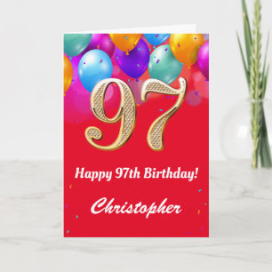 97th Birthday Red and Gold Colourful Balloons Card