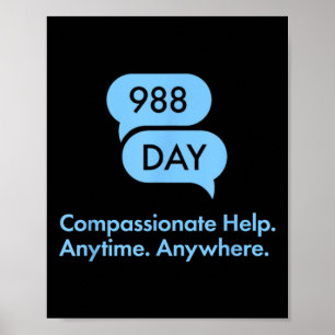 988 Day - Suprt Suicide Prevention 9_8 988 Day Poster