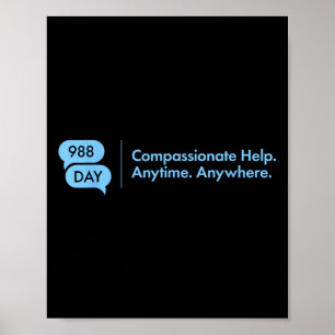 988 Day - Suprt Suicide Prevention 9_8 988 Day  Poster