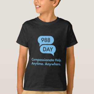 988 Day - Suprt Suicide Prevention 9_8 988 Day  T-Shirt