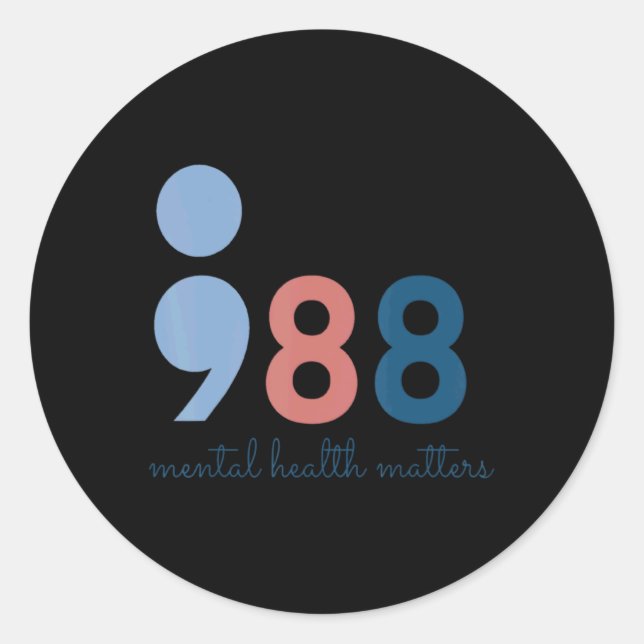 988 Mental Health S Suicide Prevention Aware  Classic Round Sticker (Front)