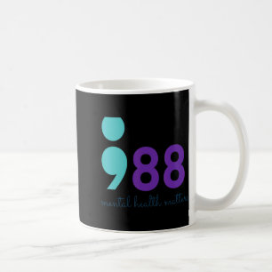 988 Mental Hralth S Suicide Prevention Aware  Coffee Mug