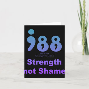 988 National Suicide And Crisis Lifeline Strength  Card