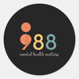 988 Semicolon Mental Health S Suicide Prevention  Classic Round Sticker