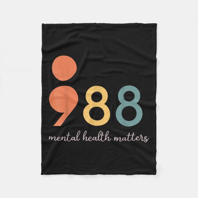 988 Semicolon Mental Health S Suicide Prevention  Fleece Blanket (Front)