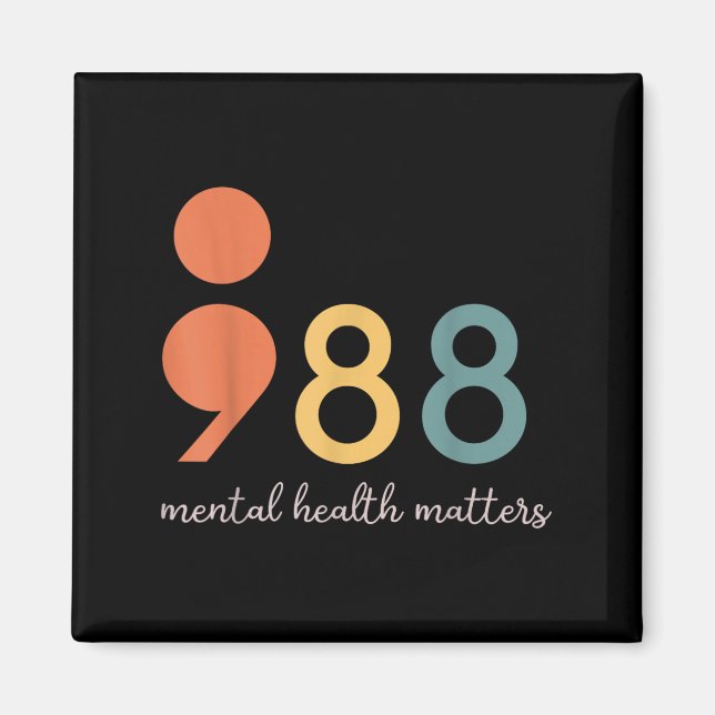 988 Semicolon Mental Health S Suicide Prevention  Magnet (Front)