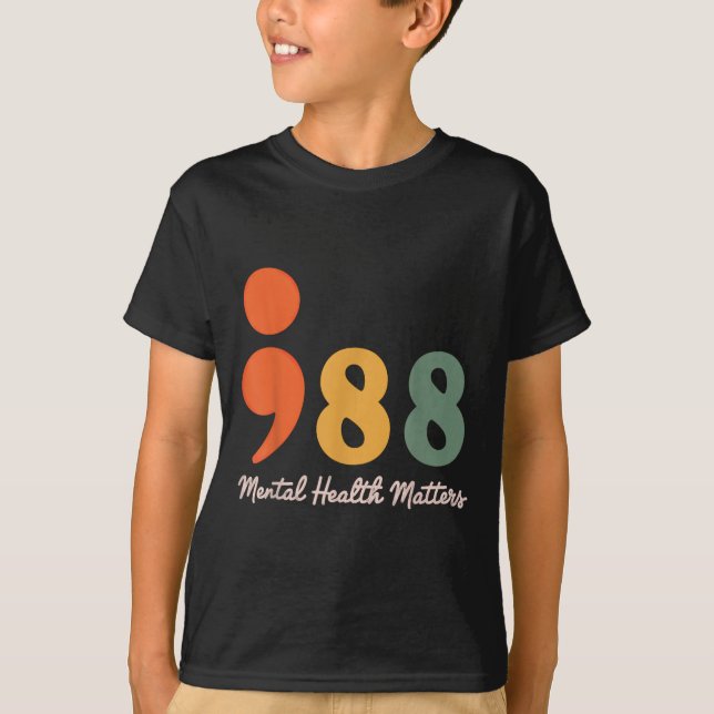 988 Semicolon Mental Health S Suicide Prevention  T-Shirt (Front)