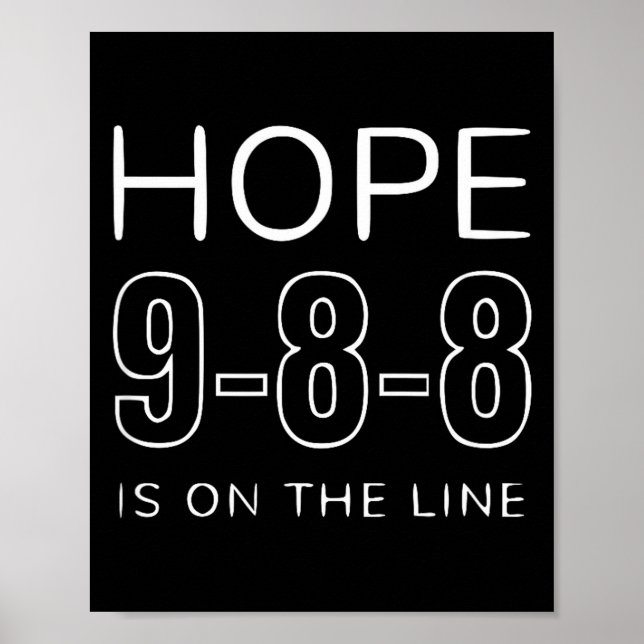 988 Shirt - Suicide Prevention Crisis Lifeline 988 Poster (Front)