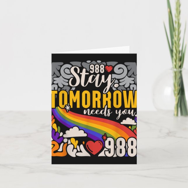 988 Stay Tomorrow Need You Mental Health Awareness Card (Front)