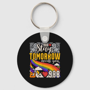 988 Stay Tomorrow Need You Mental Health Awareness Key Ring