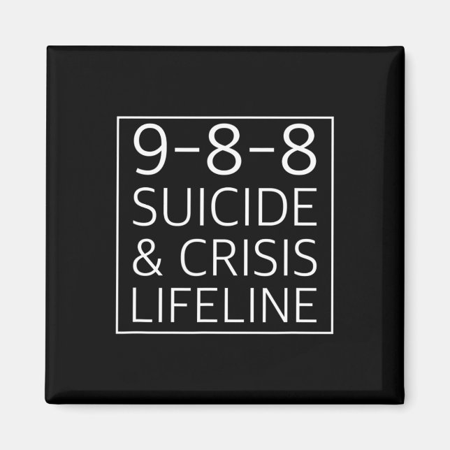 988  - Suicide Awareness Crisis Lifeline 988   Magnet (Front)