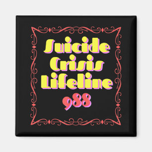 988 Suicide Crisis Lifeline 988 Magnet