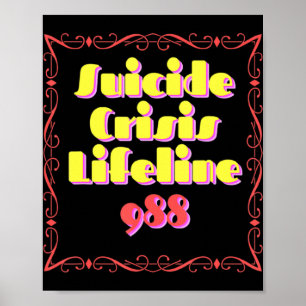 988 Suicide Crisis Lifeline 988 Poster
